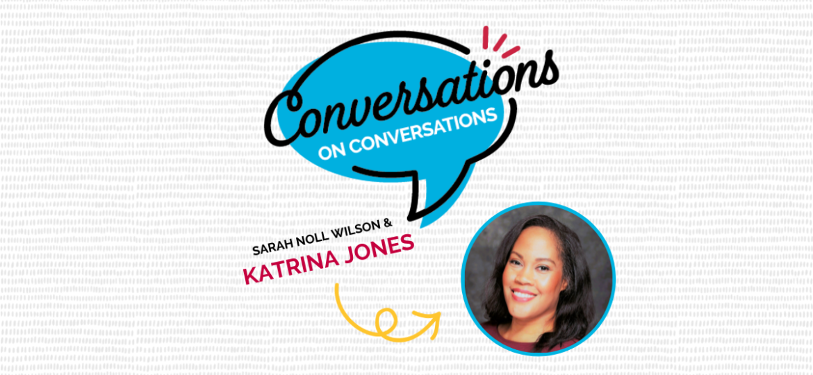 A Conversation on Personal Evolution with Katrina Jones