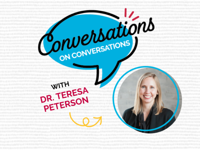 A Conversation on Learning with Dr Teresa Peterson