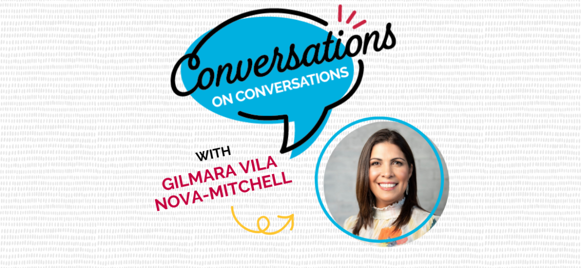 A Conversation on Leadership Burnout with Gilmara Vila Nova-Mitchell