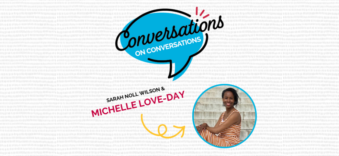 A Conversation on Cultures of Avoidance with Michelle Love-Day