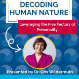 Decoding Human Nature with Dr. Cris Wildermuth | Leading From Within Webinar Series