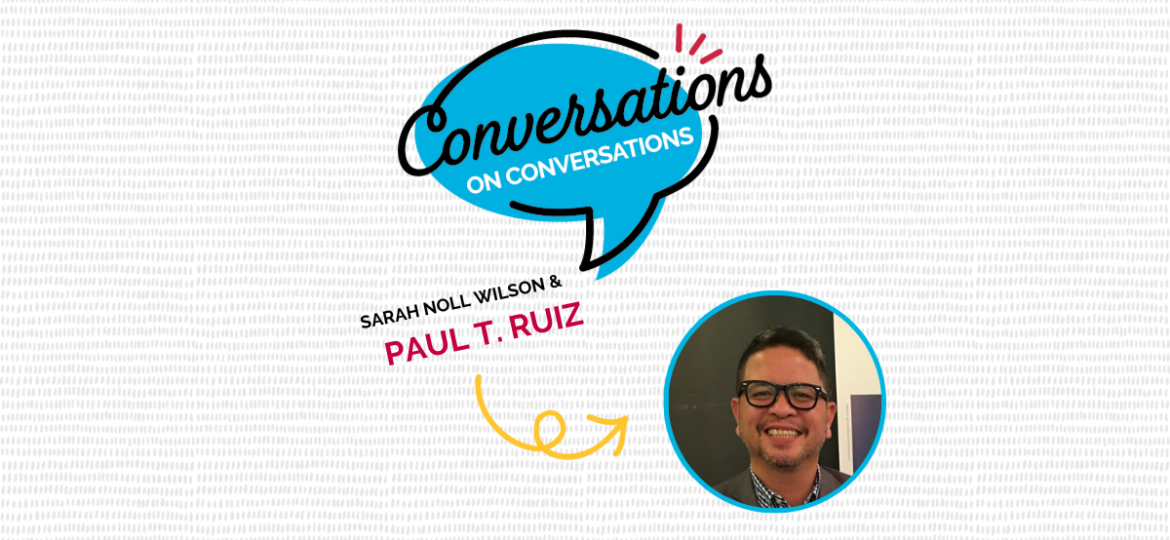 Podcast Episode 87 Paul T. Ruiz