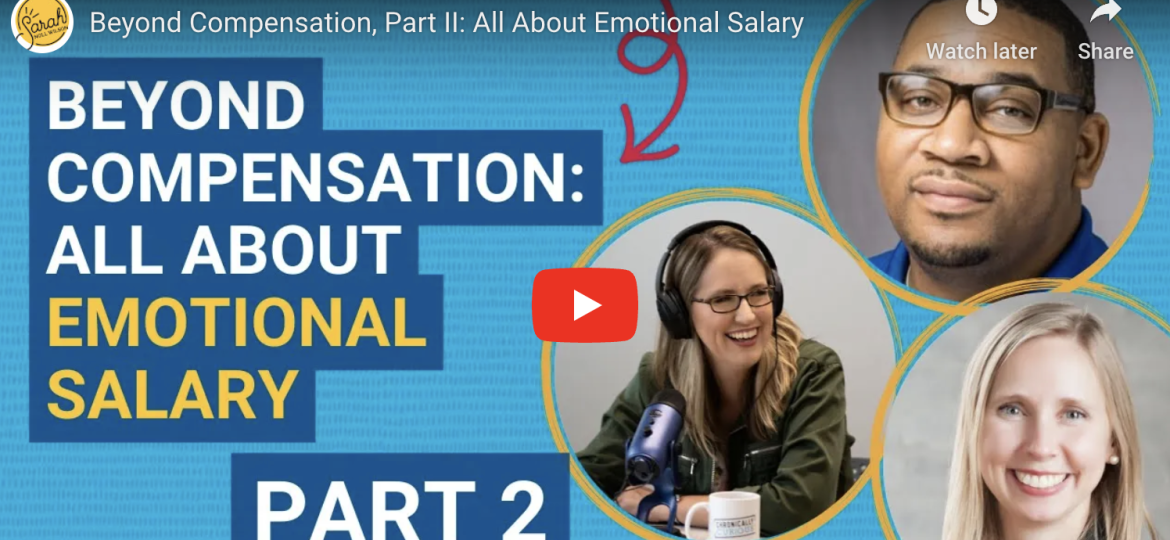 Emotional Salary Part II