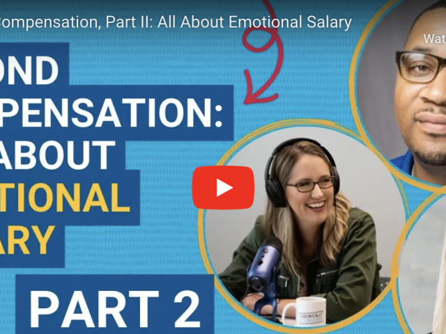 Emotional Salary Part II