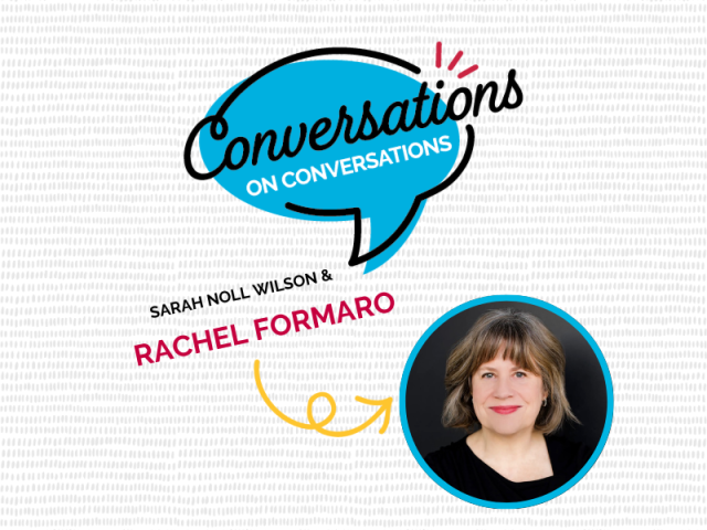 Conversations on Conversations Rachel Formaro