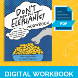 Don't Feed the Elephants Workbook